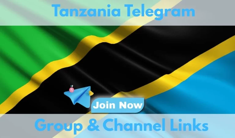 Tanzania Telegram Group and Channel Links
