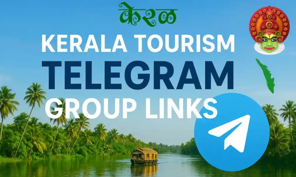 Kerala Tourism and Travel Telegram Group and channel links
